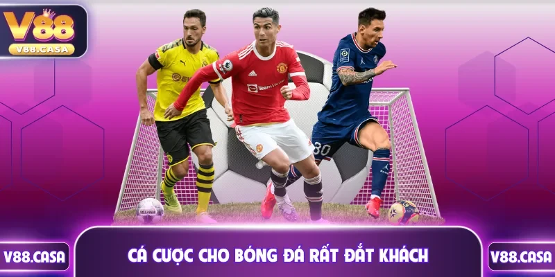 Cá cược cho bóng đá rất đắt khách