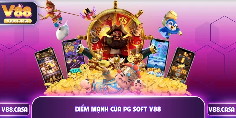 Điểm mạnh của PG Soft V88 thu hút triệu lượt truy cập