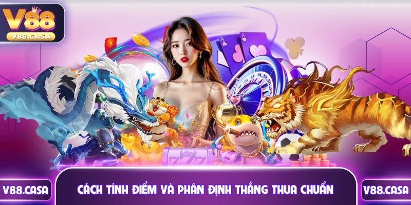 Hướng dẫn cách tính điểm và phân định thắng thua chuẩn